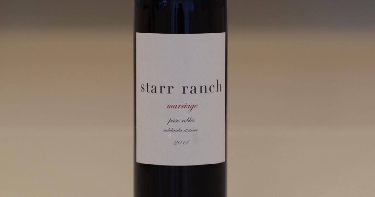 ワインに重ね合わせる人生 カリフォルニアワインの傑作 Starr ranch Marriage