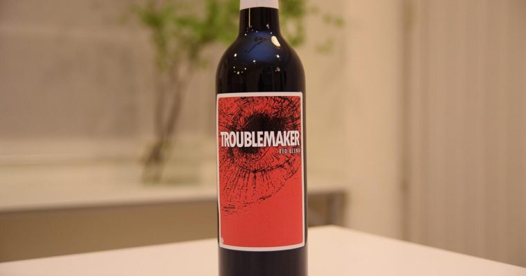 名前も味も強烈なカリフォルニアワイン Troublemaker